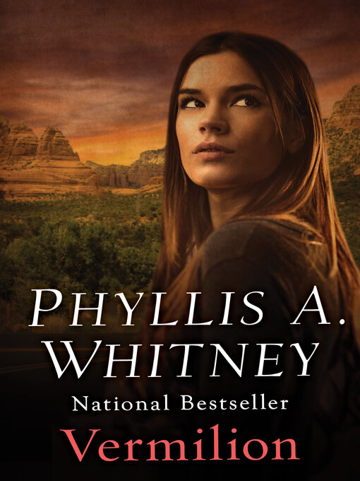 Title details for Vermilion by Phyllis A. Whitney - Available